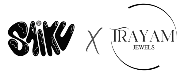 SAIKU X TRAYAM JEWELS